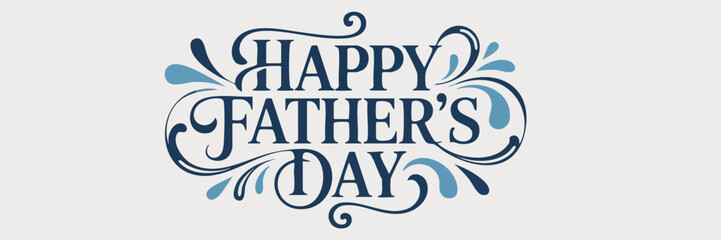 Elegant Father's Day Typography Design with Ornate Flourishes on White Background