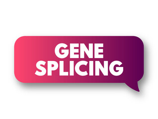 Gene Splicing is a post-transcriptional modification in which a single gene can code for multiple proteins, text concept message bubble