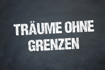 Träume ohne Grenzen	
