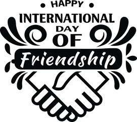 Happy international day of friendship emblem vector featuring handshake symbol in black and white artistic design