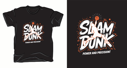 Slam dunk basketball graphic vector t-shirt design print