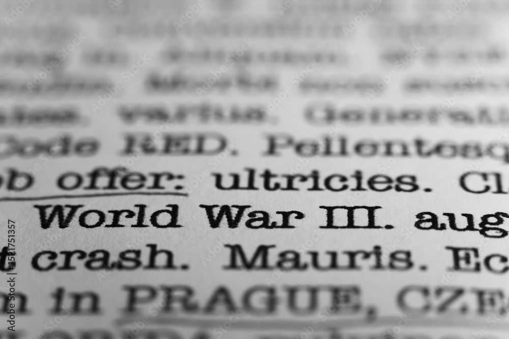 Fototapete world war iii. text printed on a page. a piece of paper with a phrase written in retro typewriter fo