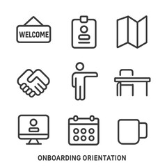 Onboarding Icon Set. Outline icon set of onboarding orientation: welcome sign, badge, brochure, handshake, guide figure, desk,