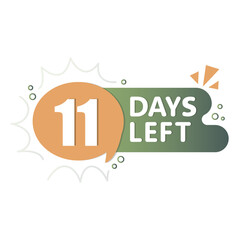 11 days label. Countdown green shape. Speech bubble number. Vector event badge.
