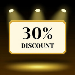 Elegant 30 Percent Discount Signboard with Gold Frame and Spotlight on Dark Background for Sale Promotion