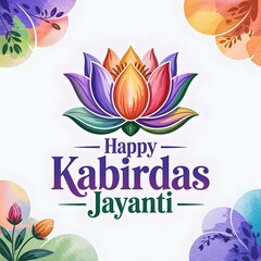 Happy Kabirdas Jayanti Logo with Watercolor Lotus and Futuristic Typography

