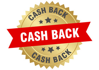 cash back. cash back round red and gold label isolated on transparent background