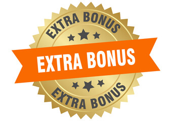 extra bonus. extra bonus round orange and gold label isolated on transparent background