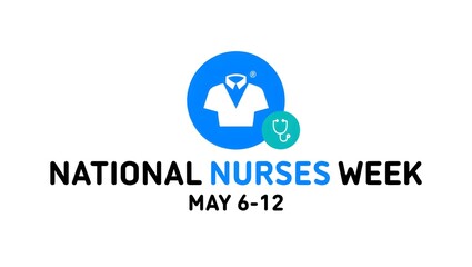 Celebrating National Nurses Week Honoring Healthcare Heroes from May 6th to 12th