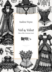 Vintage book cover. Gothic background. Hand-drawn fashion illustration. Victorian clothes design. Vampire woman vector. NOT AI generated