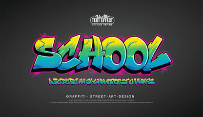 School, Graffiti font text effect, spray and street text style 
