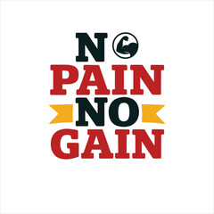 No Pain No Gain