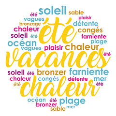 Vacances d’été. Nuage de mots en français. Illustration multicolore. 