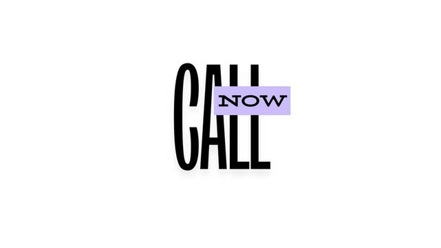 Call Now text animation on white background 4k video created in adobe after effects for marketing, business, promotion ads