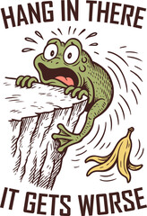 Hang in There It Gets Worse – Funny Falling Frog with Banana Peel and Cliff Edge