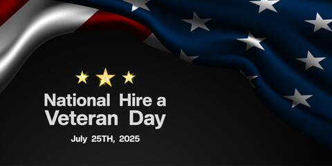 National Hire a Veteran Day. American flag and star. Great for posters, banners and social media. Black background.