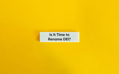 Is It Time to Rename DEI – Minimalist Letter Tile on Yellow Background