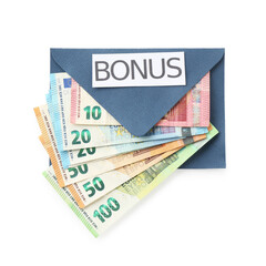 Envelope with word Bonus and euro banknotes isolated on white, top view