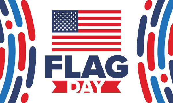 National Flag Day in United States. Holiday celebrated annual June 14 in USA. Patriotic style design with american flag. Poster, greeting card, banner and background. Vector illustration