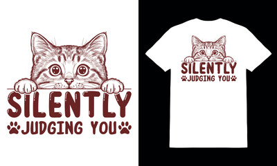 Silently judging you t shirt design, cat t-shirt, cat lover