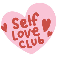 Self love club clipart hand drawn illustration 