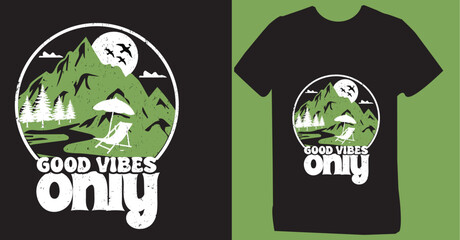 good vibes only - t shirt design 