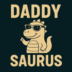 Daddysaurus &ndash; Cool Dad Dino T-Shirt