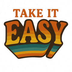 Take It Easy