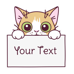 Cartoon peach and white cat holding the white board with lettering. Vector illustration. 