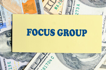 The conceptual phrase of the FOCUS GROUP. Business concept. A place to copy. Human development...