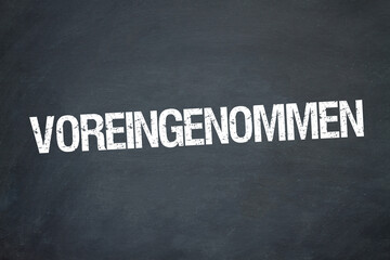 Obraz premium voreingenommen 