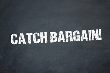 Obraz premium Catch Bargain 