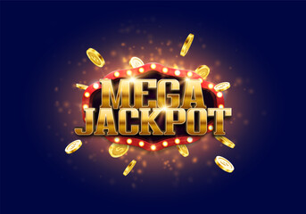 Shining sign Mega Jackpot with golden coins on a bright background. Vector illustration.