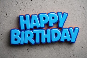 Blue Happy Birthday Text on Concrete Wall