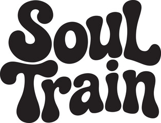 Soul Train Retro Groovy Typography T-Shirt Design 70s Funk Style Vector for Music & Festival Vibes