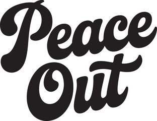 Peace Out Vintage Script T-Shirt Design