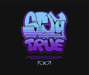 Graffiti t-shirt design for print, Bold typography, Streetwear urban culture graphic tee, street style lettering, Graffiti art poster design vector