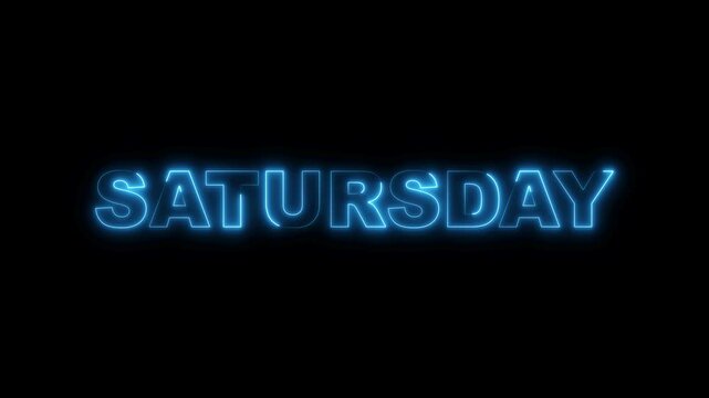 SATURSDAY Neon Glowing Animation on Black Background. Day text animation with glowing neon effect. Abstract glowing text day satursday light neon effect . Day of week with transparent background.