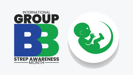 Protecting Newborns: International Group B Strep Awareness Month