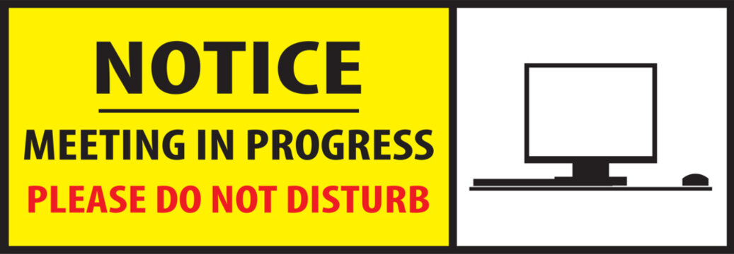 do not disturb meeting in progress sign vector.eps