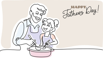 Happy Fathers Day holiday card. Dad and daughter cook together.