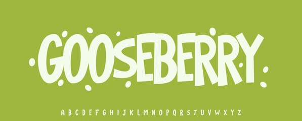 Summer Gooseberry berry, joyful lettering, cartoon funny typography. Childish font for friendly logo headline of culinary recipe book, sweets, ice cream title. Food typographic design. Vector typeset.