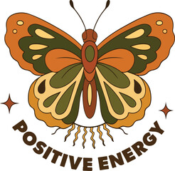Earth-Tone Butterfly Illustration – Positive Energy Retro Quote with Groovy Design