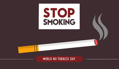 Stop Smoking Awareness Poster for World No Tobacco Day with Burning Cigarette Icon