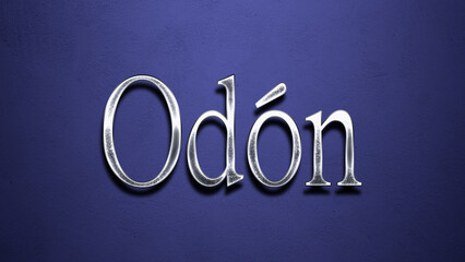 3D Chrome name design of Spanish name Odon on blue Background.