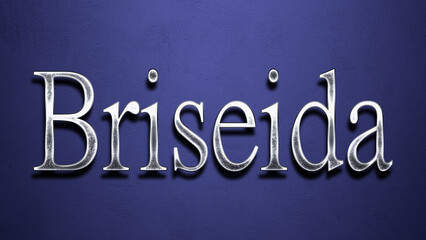 3D Chrome name design of Spanish name Briseida on blue Background.