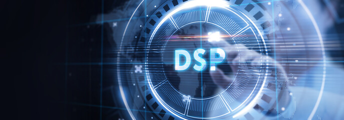 DSP - Demand Side Platform usiness, Technology, Internet and network concept.