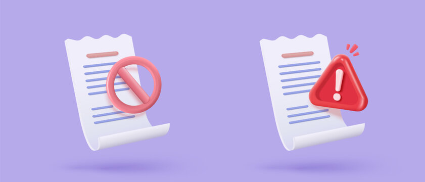 3D vector bill for payment transaction stop icon. Business invoice bill expenses idea concepts, no entry, problem, fail warning alert. 3d cartoon paper receipt icon vector render illustration