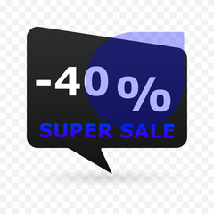 40 percent off super sale banner in speech bubble shape. Modern discount label with blue circle and transparent background. Vector illustration for e-commerce, ads and seasonal promotion.