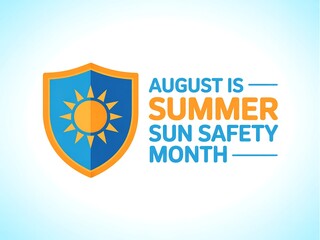 August is summer sun safety month graphic with sun shield on a light blue background